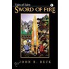 Sword of Fire door John R. Beck