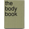 The Body Book door Patricia J. Wynne