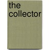 The Collector by Mark Healy