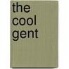 The Cool Gent door Herb Kent