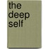 The Deep Self