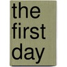 The First Day by Len Blanchard
