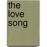 The Love Song door Janice Hanna