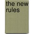 The New Rules