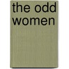 The Odd Women by George Gissing