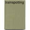 Trainspotting by Maritta Schwartz