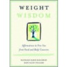 Weight Wisdom door Mary Ellen Williams