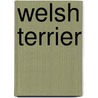 Welsh Terrier door Bardi McLennan