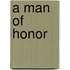 A Man of Honor