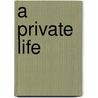 A Private Life by Ran Chen