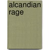 Alcandian Rage by Mary Wine