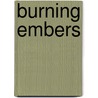 Burning Embers door Hannah Fielding