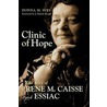 Clinic of Hope by Donna M. Ivey