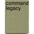 Command Legacy