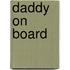 Daddy on Board