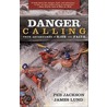 Danger Calling by Peb Jackson
