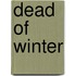 Dead of Winter