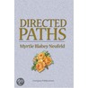 Directed Paths door M. Joy (Willms) Neufeld