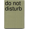 Do Not Disturb door Helen McCloy