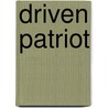 Driven Patriot door Townsend Hoopes