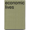 Economic Lives door Viviana A. Zelizer