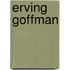 Erving Goffman