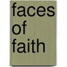 Faces of Faith by Jon Hanna