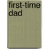 First-Time Dad