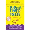 Fish! for Life door Stephen C. Lundin