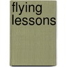 Flying Lessons door Peggy Webb