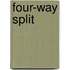 Four-Way Split