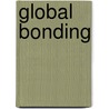Global Bonding door Trung Bui
