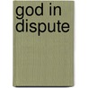 God in Dispute door Roger E. Olson