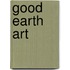 Good Earth Art