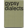 Gypsy Dialects by Enola K. K. Proctor