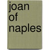 Joan of Naples door Pere Dumas