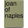 Joan of Naples by Pere Dumas