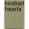 Kindred Hearts door Rowan Speedwell