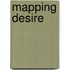 Mapping Desire