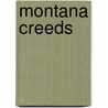 Montana Creeds door Linda Lael Miller
