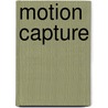 Motion Capture door Cornelia Hipp