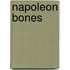 Napoleon Bones