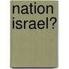 Nation Israel? door Barbara Prainsack