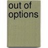 Out of Options door Len Dalgleish