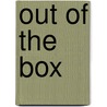 Out of the Box by Julie C. Morse