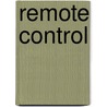 Remote Control by Sophy Williams