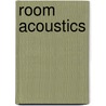 Room Acoustics door Kuttruff Heinri