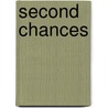 Second Chances door T.A. Webb