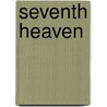 Seventh Heaven by Moshe Mykoff