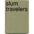Slum Travelers